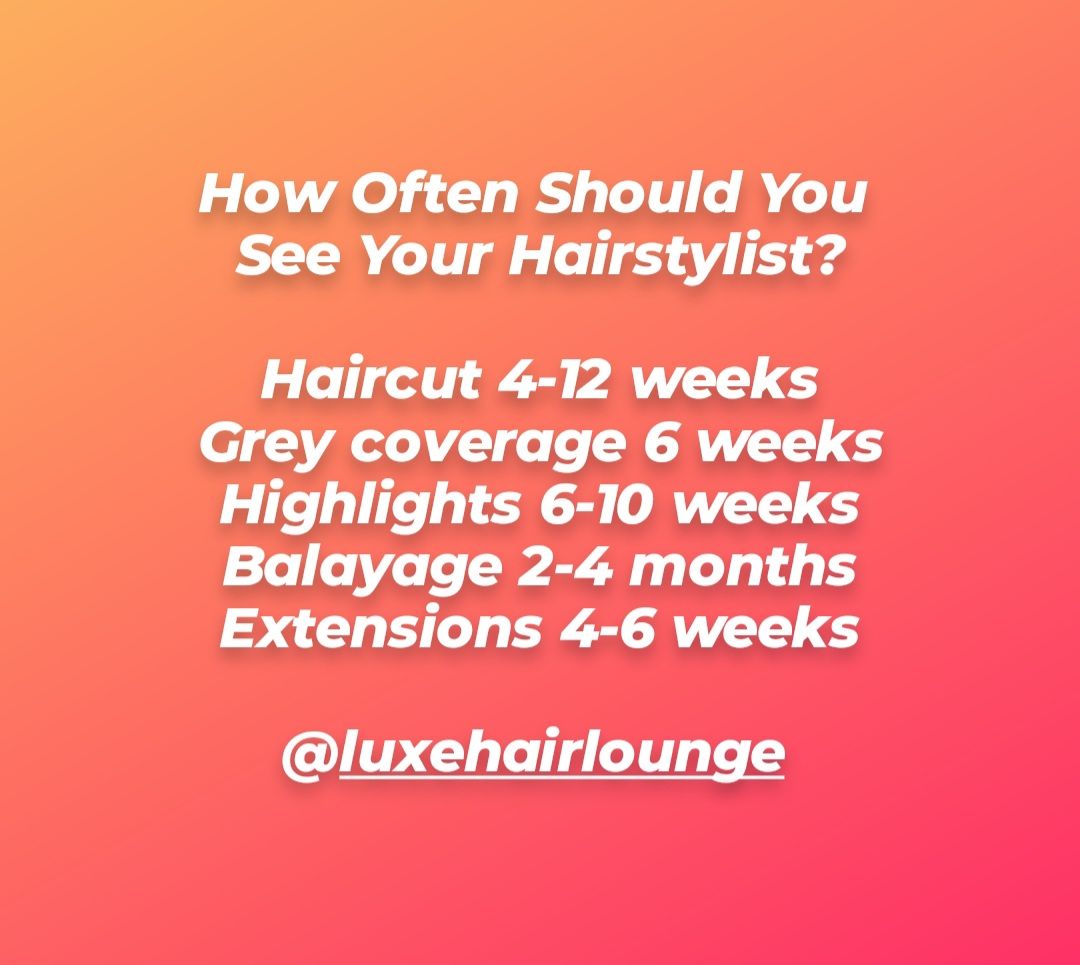 How Often Should You Should You See Your Hairstylist?