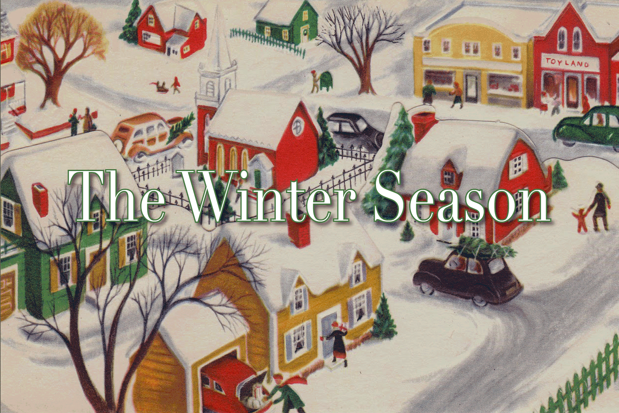 Winter village scene with snow-covered houses, trees, and people; text reads “The Winter Season.”