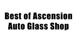 Best of Ascension Auto Glass Shop