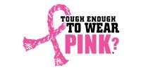 Pink breast cancer ribbon with the words “Tough Enough to Wear Pink?”