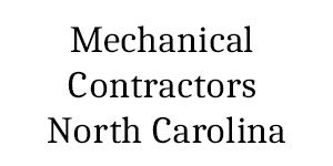 Mechanical Contractors North Carolina